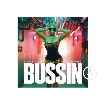 Bussin ft. Lil Baby Clean Digital Single