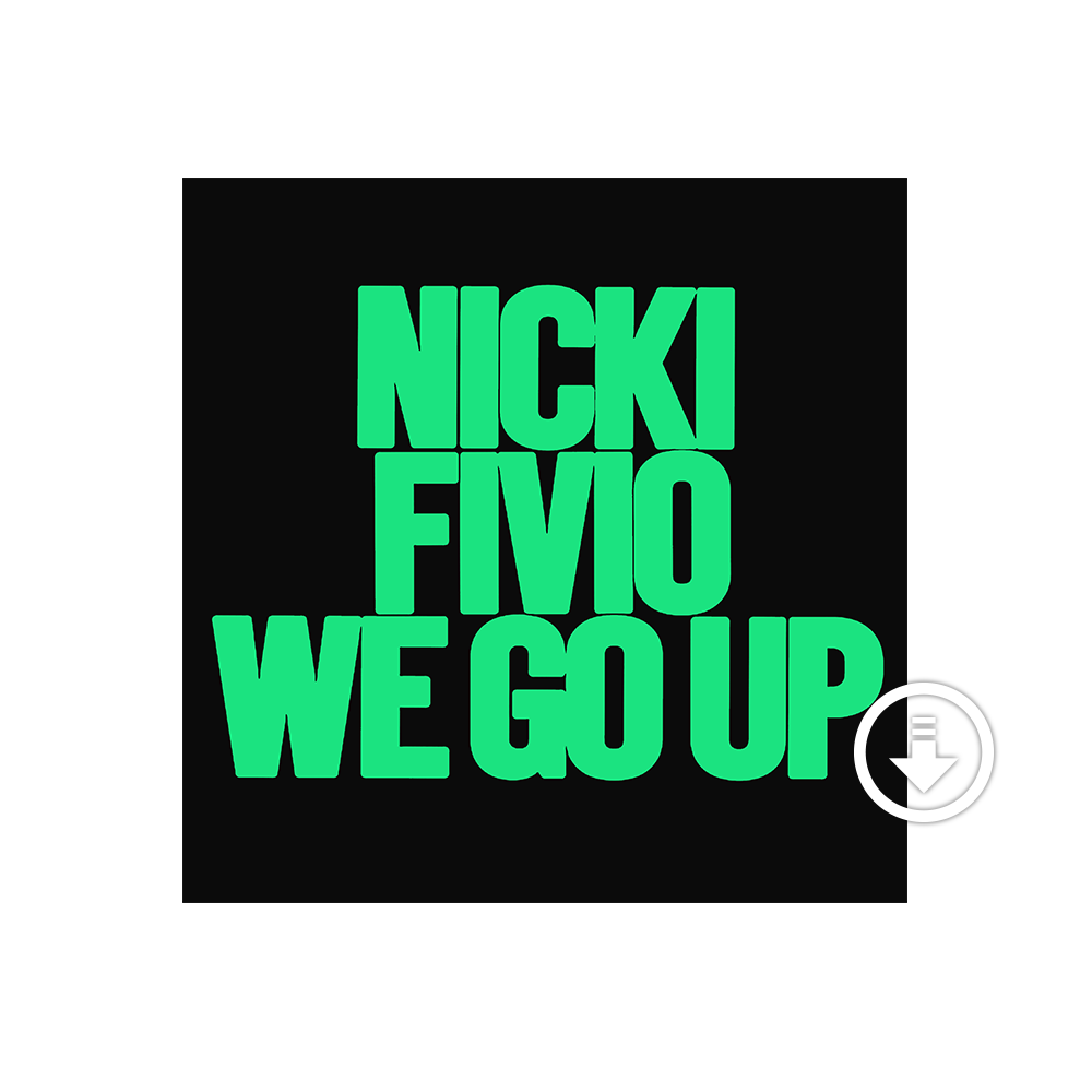 We Go Up ft. Fivio Foreign Digital Bundle